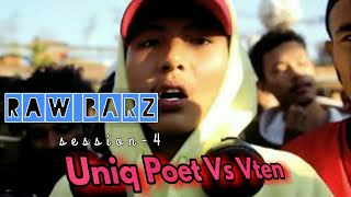 Raw Barz  session 4   Unik Poet Vs Vten [upl. by Marguerite1]