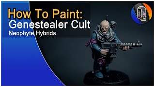 How to Paint Neophyte Hybrids  Genestealer Cults  Warhammer 40k deutsch  german  Quayjin [upl. by Adiell696]