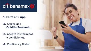 Así de fácil puedes obtener tu Crédito Personal Citibanamex [upl. by Ecnerret]