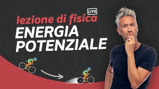 lezione di FISICA su ENERGIA POTENZIALE formule unità di misura e quesiti risolti [upl. by Stern]