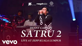 Denny Caknan  Satru 2 Official Live Music Video at ZEPP Kuala Lumpur [upl. by Neils]