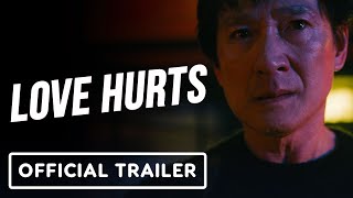 Love Hurts  Official Trailer 2025 Ke Huy Quan Ariana DeBose [upl. by Imoyn]