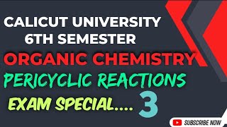 pericyclic reactionsorganic chemistry6th semestercalicutuniversity examchemistry passmark [upl. by Mosier334]