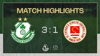 Highlights l Rovers 31 St Patricks Athletic l Presidents Cup l 9 February 2024 [upl. by Pfaff]