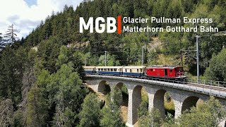 Glacier Pullman Express  Matterhorn Gotthard Bahn [upl. by Lubbock548]