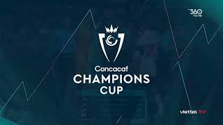 CONCACAF Champions Cup 2024 intro TV360  VN [upl. by Eppes]