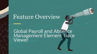 PeopleSoft Global Payroll and Absence Management Element Trace Viewer [upl. by Leahci812]