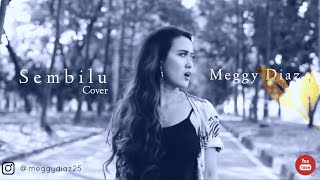 Sembilu  Meggy Diaz  Original Song By Ella [upl. by Trinette781]