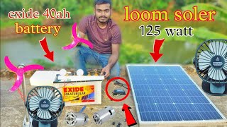 My new Solar Panel Setup 12v 125 Watt  EXIDE 40AH SOLAR BATTERY  loom soler battery full setup [upl. by Fran733]