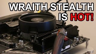 Dont Overclock with the Wraith Stealth Cooler [upl. by Myrtle829]