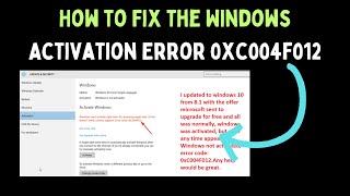 How to Fix the Windows Activation Error 0xc004f012 on Windows 11 [upl. by Samot]