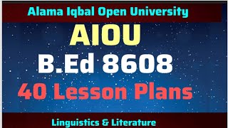 B Ed 8608 40 Lesson Plans Format  AIOU Teaching practice  3rd semester [upl. by Gideon346]