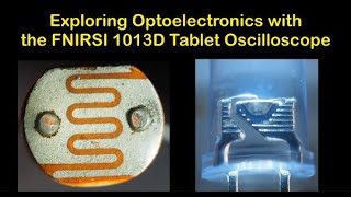 Fun with the FNIRSI 1013D Tablet Oscilloscope and Optoelectronics [upl. by Erodroeht]