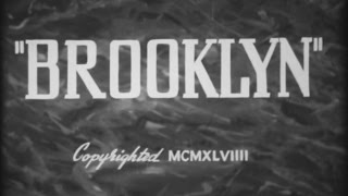 BROOKLYN  DocumentaryTravelouge of 1949 Brooklyn NY [upl. by Zakaria]