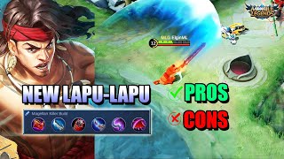 NEW LAPULAPU GAMEPLAY  PROS AND CONS OF THE REVAMP LAPULAPU  MLBB [upl. by Dnarud]