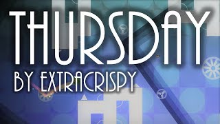 Thursday by ExtraCrispy [upl. by Archangel]