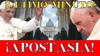 BENEDICTO XVI TENÍA RAZÓN ¡La APOSTASÍA de PAPA FRANCISCO ha COMENZADO [upl. by Layap]