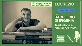 Lucrezio Il sacrificio di Ifigenia traduzione e analisi del testo [upl. by Krakow470]