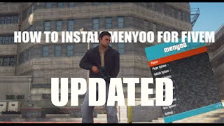 How To Install Menyoo For FiveM UPDATED amp QnAs [upl. by Albemarle]