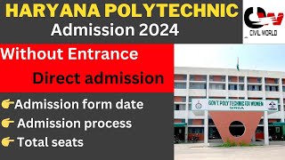 Haryana Polytechnic Admission 2024  Haryana Polytechnic Admission 202425 update Hsbte [upl. by Hull238]