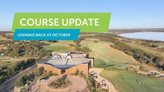 Lonsdale Links Course Update Looking back at October [upl. by Russi353]