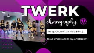 Twerk  ChunLi by Nicki Minaj  January 2024  I Love Chicas Academy [upl. by Calendre699]