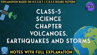 Class  5  Science  chapter  Volcanoes Earthquakes and Storms  Notes [upl. by Sapphera]