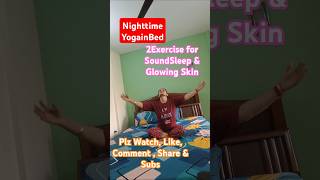 Nighttime Yoga InBed glowingskin soundsleep shorts shortsfeedyoga viralshortyog ytshortyoga [upl. by Etam]