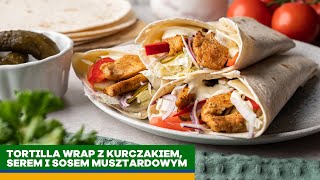 Tortilla wrap z kurczakiem gyros z serem warzywami i sosem musztardowym 🤩  KUCHNIA PEŁNA SMAKU ❤️ [upl. by Kusin]