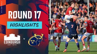 Edinburgh v Munster  Instant Highlights  Round 17  URC 202324 [upl. by Gleich850]