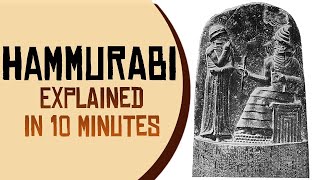 The Code of Hammurabi King of Babylon Explained [upl. by Nylaj]