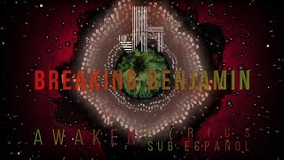 Breaking Benjamin  Awaken Lyrics Sub Español quotJesLa Musicquot [upl. by Quintina793]