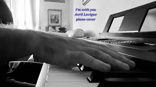 Im with you  Avril Lavigne  piano cover [upl. by Aztin762]