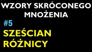 SZEŚCIAN RÓŻNICY 5  Dział Wzory Skróconego Mnożenia  Matematyka [upl. by Nibbor474]