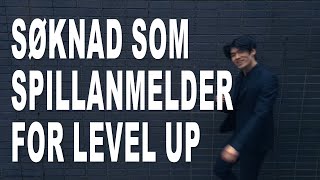 Videosøknad som spillanmelder for Level Up Norge [upl. by Animrelliug]