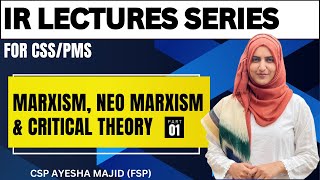 Marxism NeoMarxism and Critical Theory Part 1  International Relations Lecture Series [upl. by Redmer915]