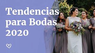 Tendencias para Bodas 2020 [upl. by Ailefo870]