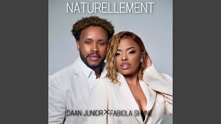 NATURELLEMENT feat Fabiola Shyne [upl. by Dola]