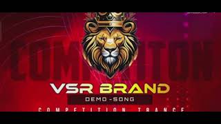 VSR BRAND  DEMO SONG  DARBARBRAND COMPETITION  VSR BRANDSYSTEM  VIJAY VAGHELAampPAPPU NO 1 [upl. by Wenda372]