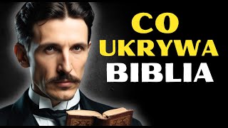 Nikola Tesla o cudach Jezusa i tajemnicach Biblii  Nauka i wiara [upl. by Hannan]