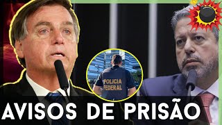 🚨BOLSONARO E LIRA AVISADOS DE PRISÃO [upl. by Ihcego]