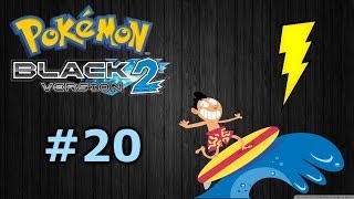 Pokemon Black 2 20  Surf e Caverna Elétrica [upl. by Ative202]