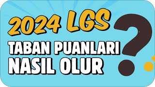 LGS’de Puanlar Nasıl Olur❓ Taban Puan mı Yüzdelik Dilim mi❓ LGS2024 [upl. by Yllek]