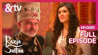 ताज अलदीन यिल्दिज़ से मिलीं रज़िया  Razia Sultan  Ep51  And TV [upl. by Mmada780]