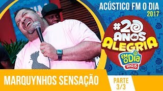 Marquynhos Sensação  Acústico Parte 3 [upl. by Eneg449]