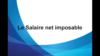 Calcul du salaire net imposable [upl. by Allin619]