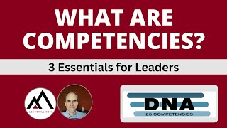 What are competencies 3 essentials for leaders [upl. by Jeremy]