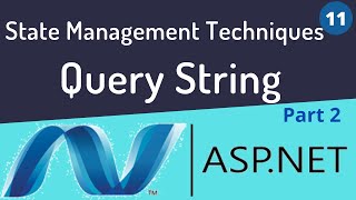 Query String in Aspnet  State Management Techniques  Aspnet Tutorial [upl. by Naoma]