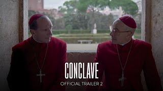 CONCLAVE  Official Trailer 2 HD  Only In Theaters October 25 [upl. by Gorrian]