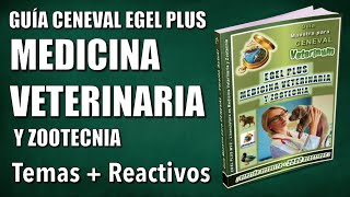 Guía CENEVAL EGEL PLUS MEDICINA VETERINARIA ZOOTECNIA ¡Resuelta y Actualizada  Reactivos Simulador [upl. by Stone]